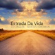 Estrada Da Vida Single