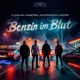 Benzin im Blut Single