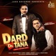 Dard Da Tana feat Imran Khan Single