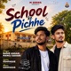 School Ke Pichhe Single