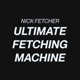 Ultimate Fetching Machine EP