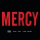 Mercy feat Big Sean Pusha T 2 Chainz Single