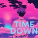 Time Down Single