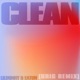 Clean feat Eaton Urig Remix Urig Remix Single