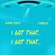 I Got That Single