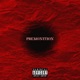 Premonition Single