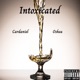Intoxicated Single feat Oshea Single