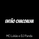 Então Chacoalha Single