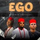 Ego feat Fabtunez CYLiX Single