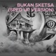 Bukan Sketsa Sped up Version Single