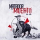 MATADOR MUERTO feat Sumo Single