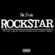 Rockstar feat Nutt Coop L Boog R B Hank Stank Rodacious Ammo B Double O Michigunn Single