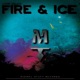 Fire Ice Single