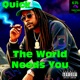 The world needs you Single