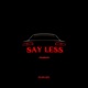 Sayless Single