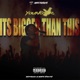 It s Bigger Than This Single