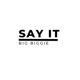 Say It Single