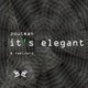 It s Elegant Remixes