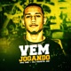 Vem Jogando Single