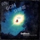 We Gon Shine feat Jess Zee Interp Single