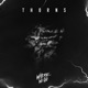Thorns Single