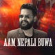 Aam Nepali Buwaa Single
