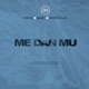 Me Dan Mu feat Qwesi Flex Bagy Single