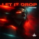 Let It Drop Single