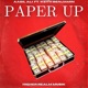 Paper up feat Keith Benjamin Spunkbigga Single