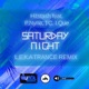 Saturday Night L E K A Trance Remix feat P Nyne TC I Que Single