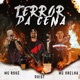 Terror da Cena feat MC Rogê Mc Orelha Single