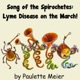 Song of the Spirochetes Lyme Disease On the March Single