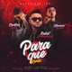 Para Que Remix feat Carlitos Rossy Marconi Impara Single
