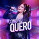 Como Eu Quero Single