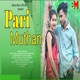 Pari Muthan Single