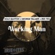 Working Man Single
