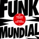 Funk Mundial 7 feat Deize Tigrona EP