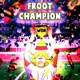 Froot Champion Single