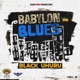 Babylon Blues Single