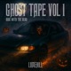 Ghost Tape Vol 1 Ride with the Dead