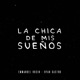 La Chica De Mis Sueños Single