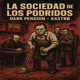La sociedad de los podridos Single