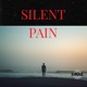 Silent Pain Single