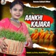 Aankhi Kajara Single