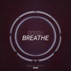 Breathe EP Single