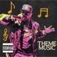 Theme Music feat Cyphersick Single
