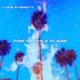 FIRE NEEDS A FLAME Single