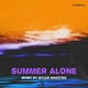 Summer Alone Radio Edit Single