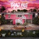 Trap Out Da Back Door feat Kace Single