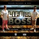 Life De Boss Single